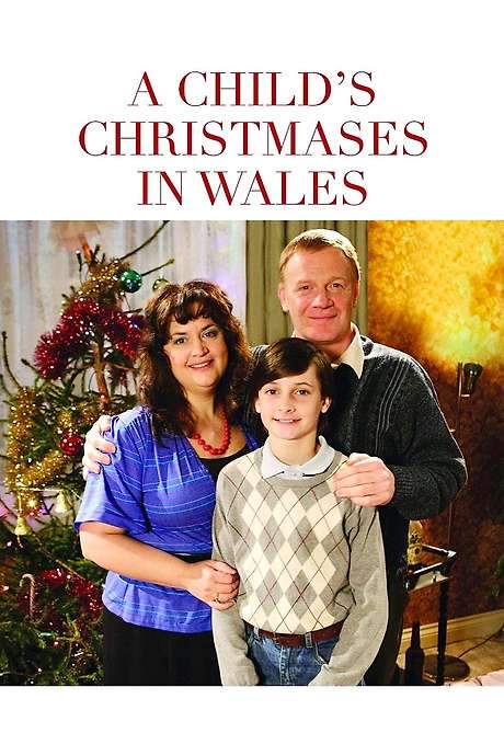 A Child’s Christmases in Wales